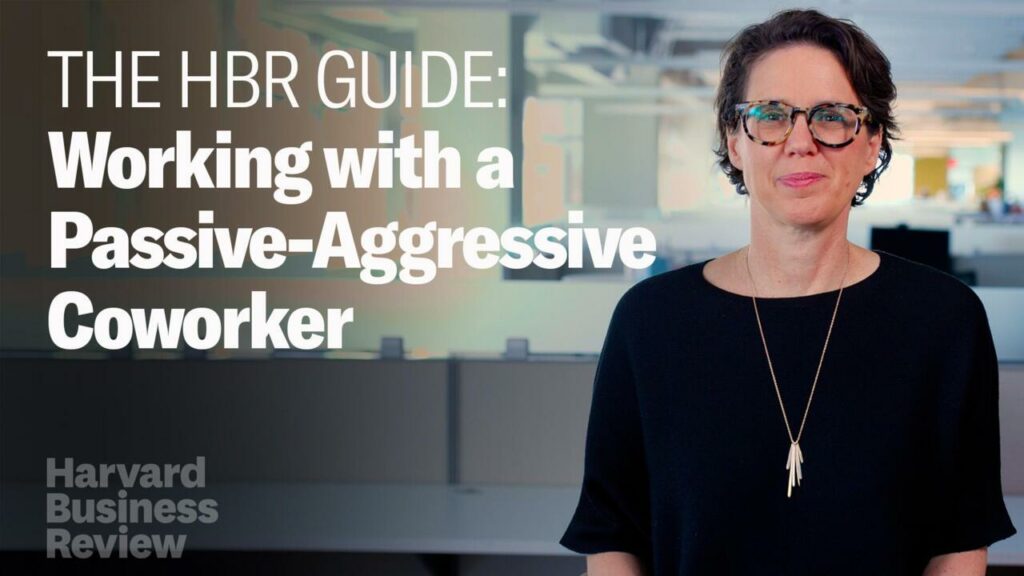 Working with a passive-agressive coworker